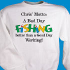 Bad Day Fish Sweatshirt